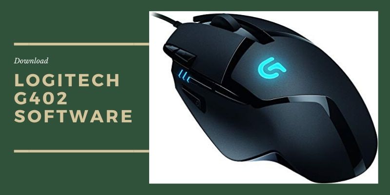 Logitech G402 software and driver