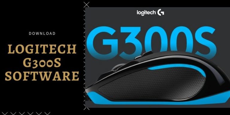 Logitech G300s software, installation guide for Windows 10 & Mac