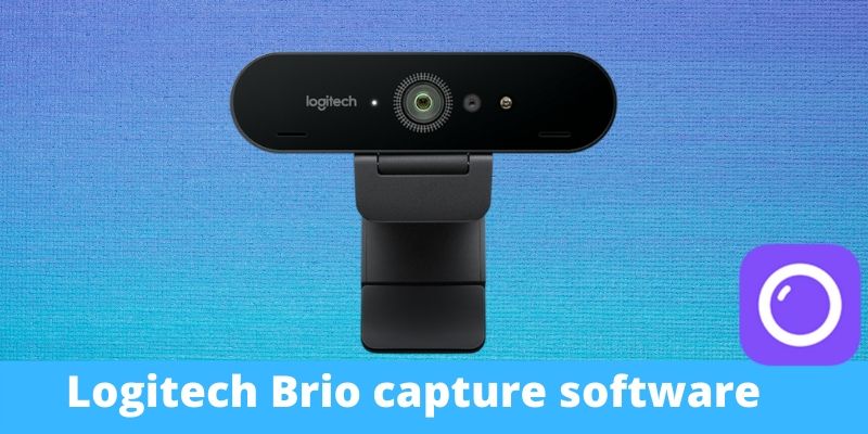 Logitech Brio Webcam Software Capture For Windows 10 Mac
